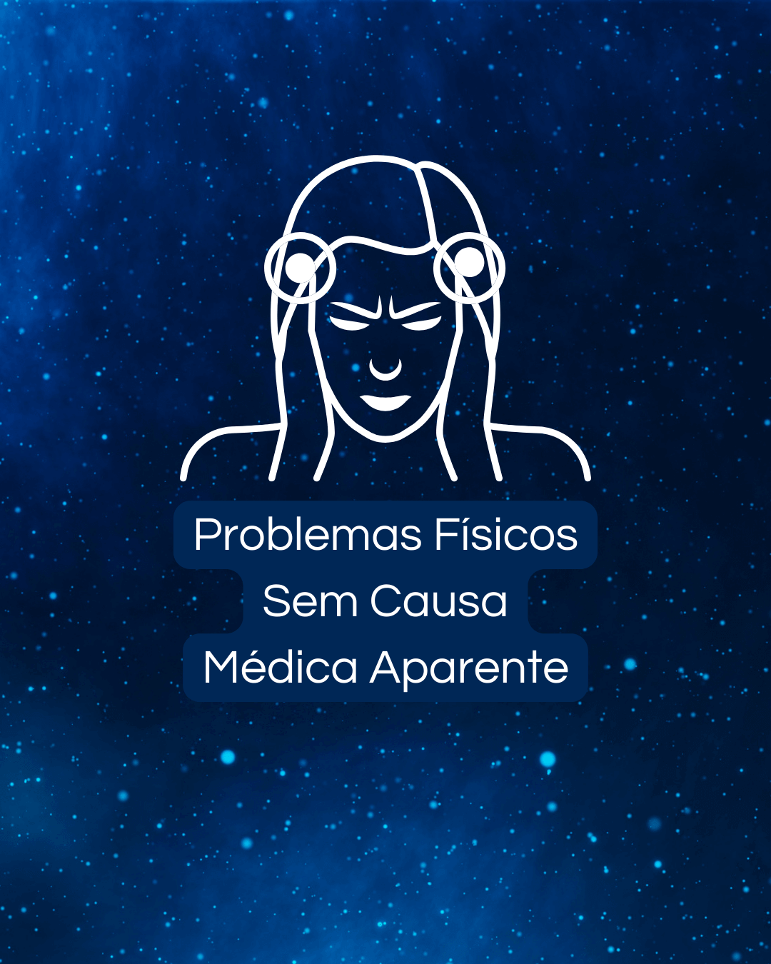 problemas fisicos sem causa aparente